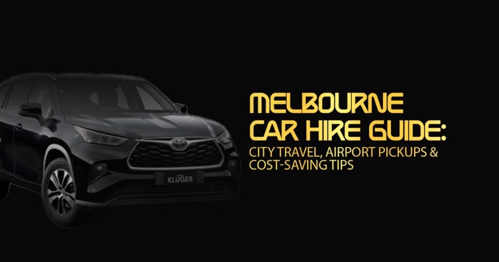 Melbourne car hire